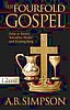 A. B. Simpson: The Fourfold Gospel