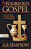 A. B. Simpson: The Fourfold Gospel